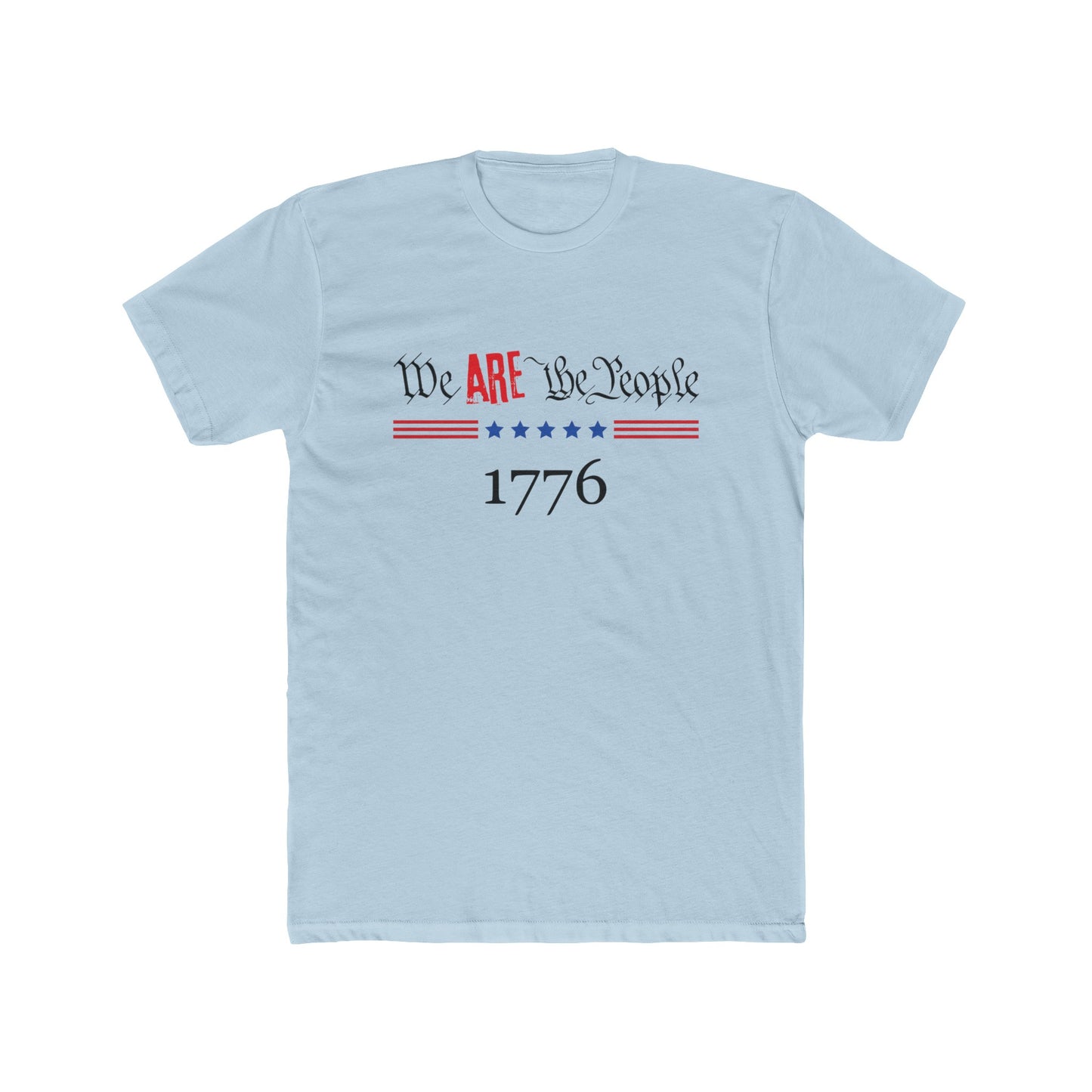 We ARE the People Cotton Crew Tee