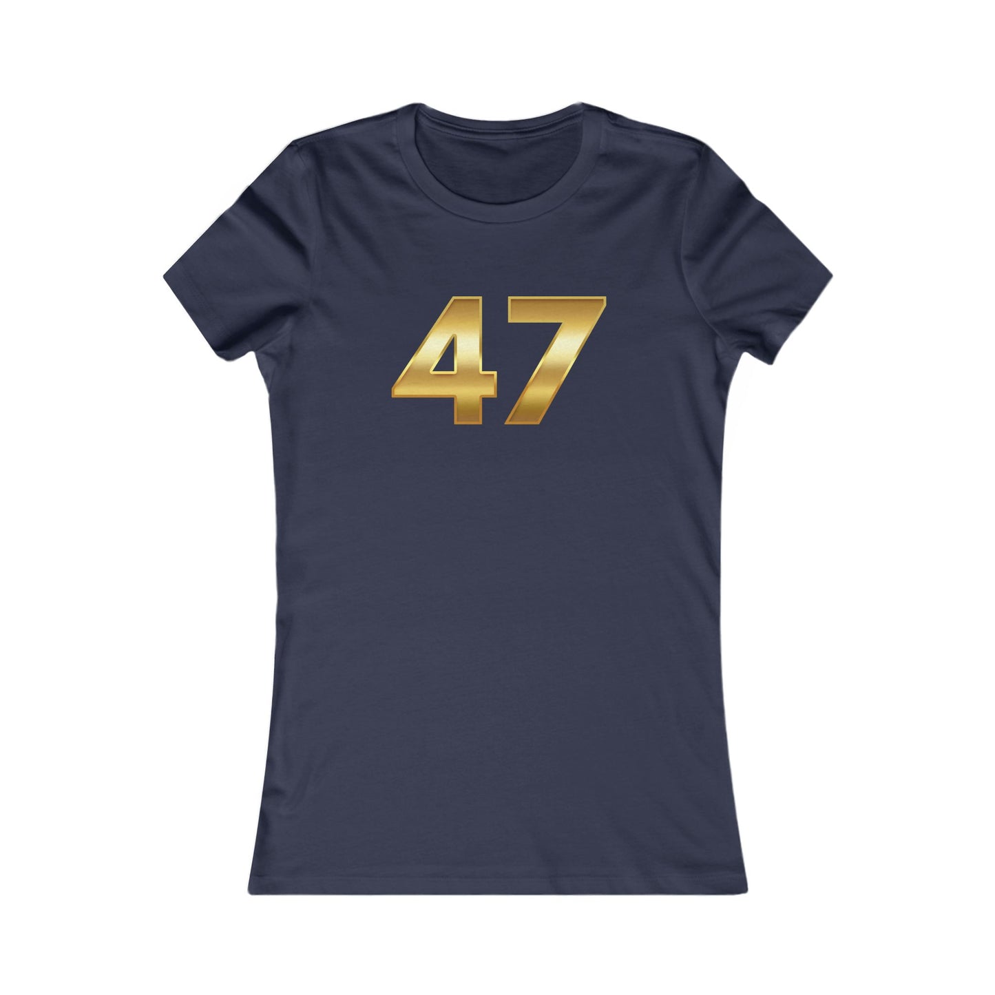 47 Trump Gold Women's Favorite Tee