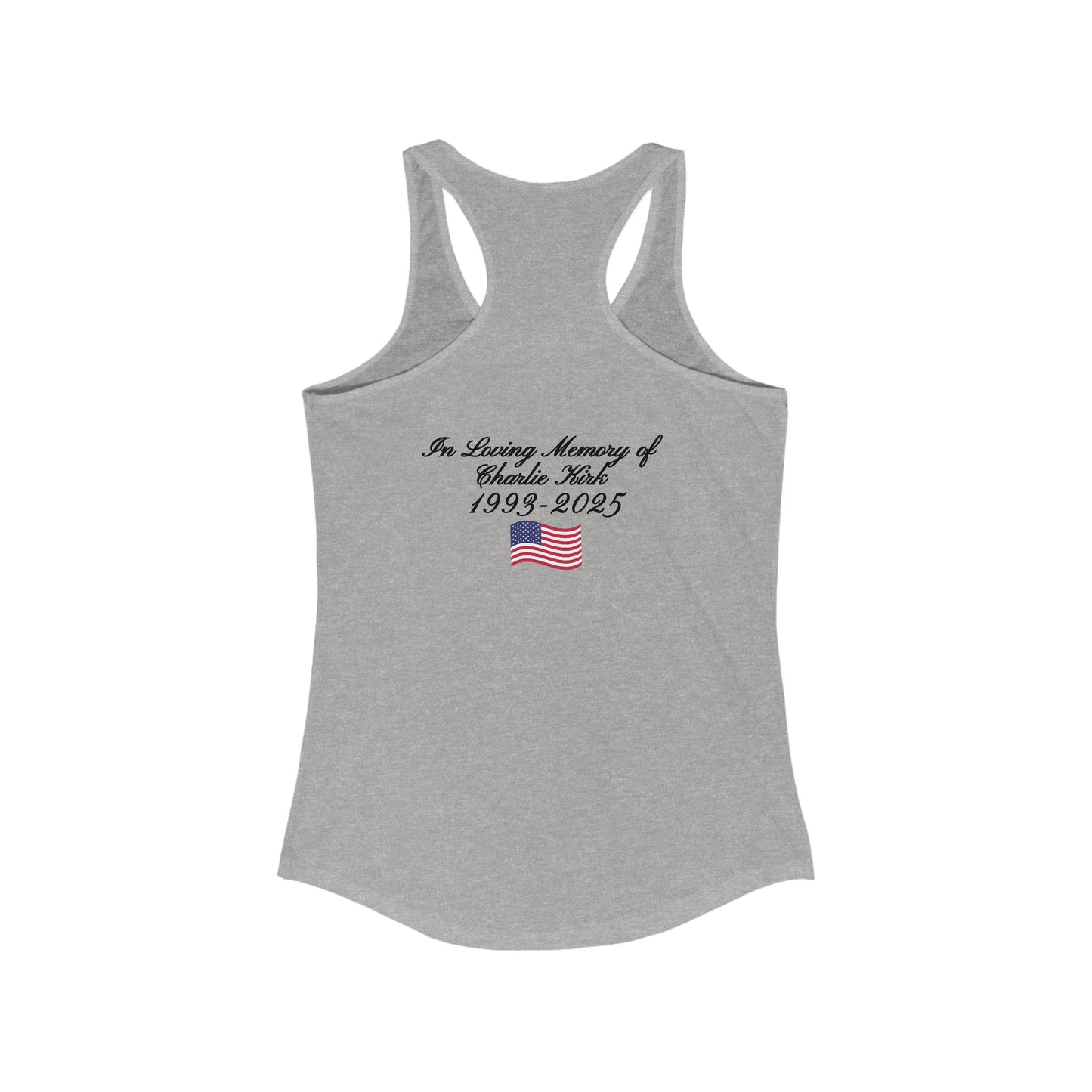 We Are All Charlie Kirk Women's Ideal Racerback Tank