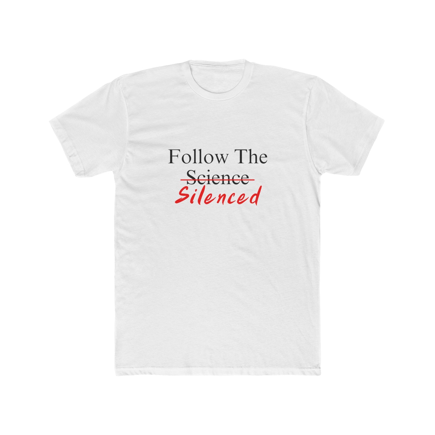 Follow The Silenced Cotton Crew Tee