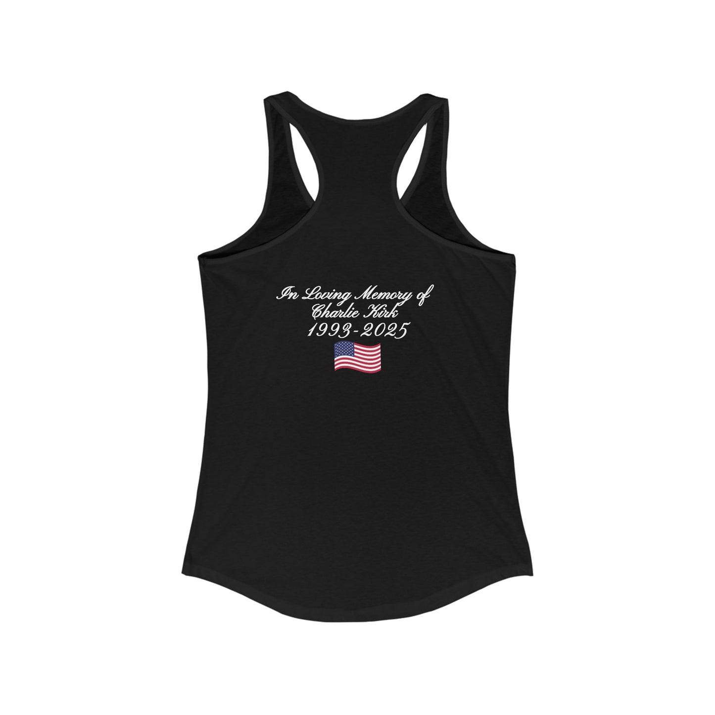 We Are All Charlie Kirk Women's Ideal Racerback Tank