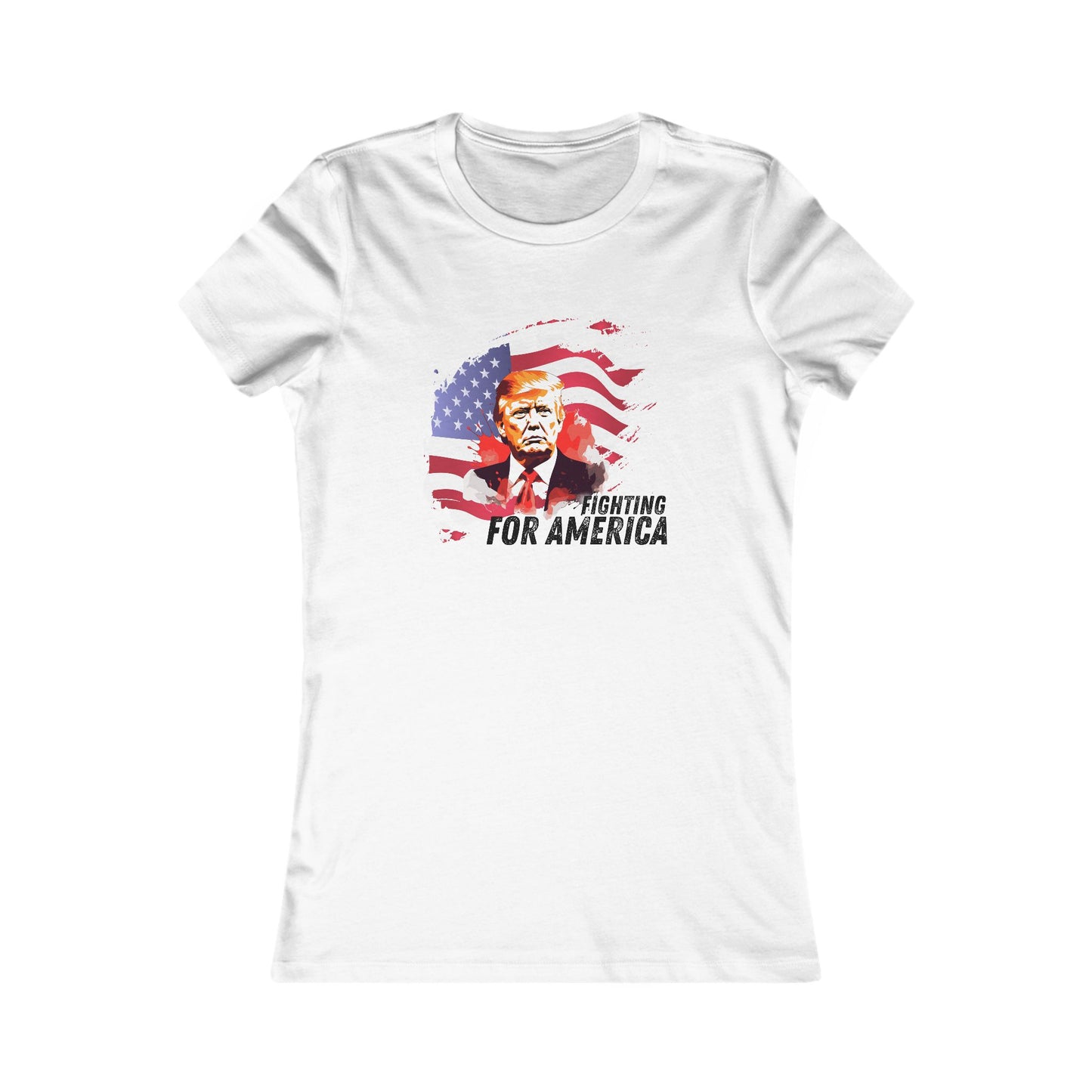 Trump - Fighting For America Women's Favorite Tee