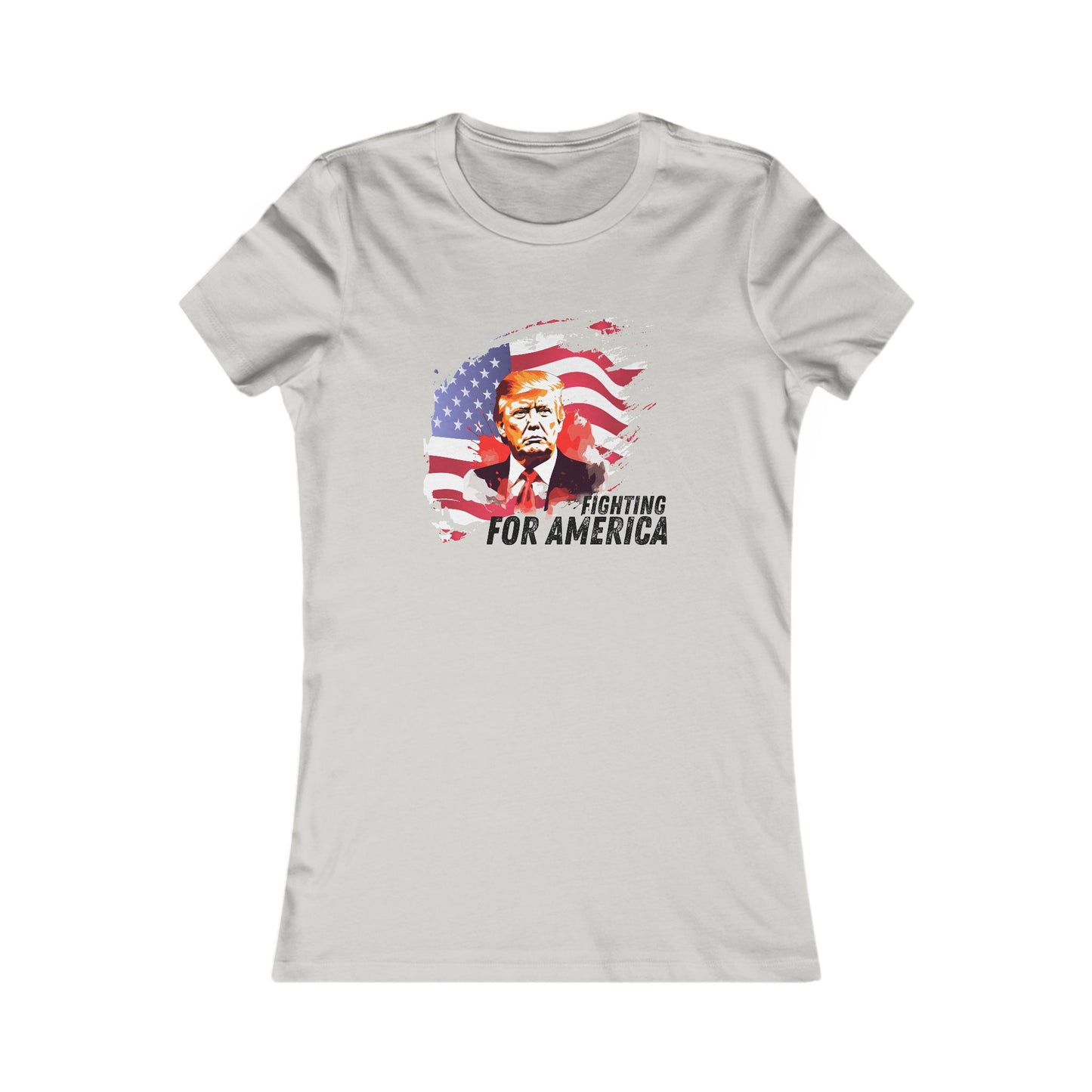 Trump - Fighting For America Women's Favorite Tee