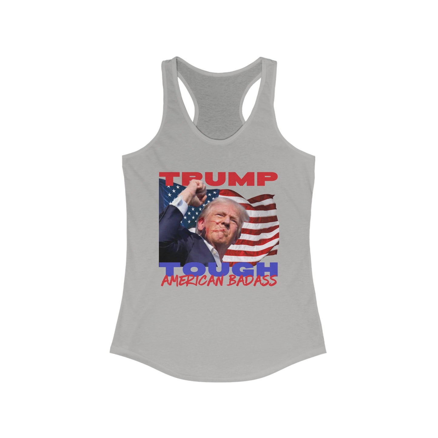 Trump Tough! American Badass Women's Ideal Racerback Tank Clearance