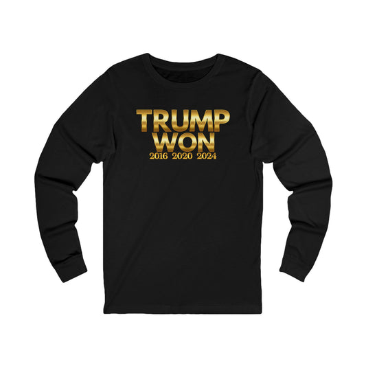Trump Won Unisex Jersey Long Sleeve Tee