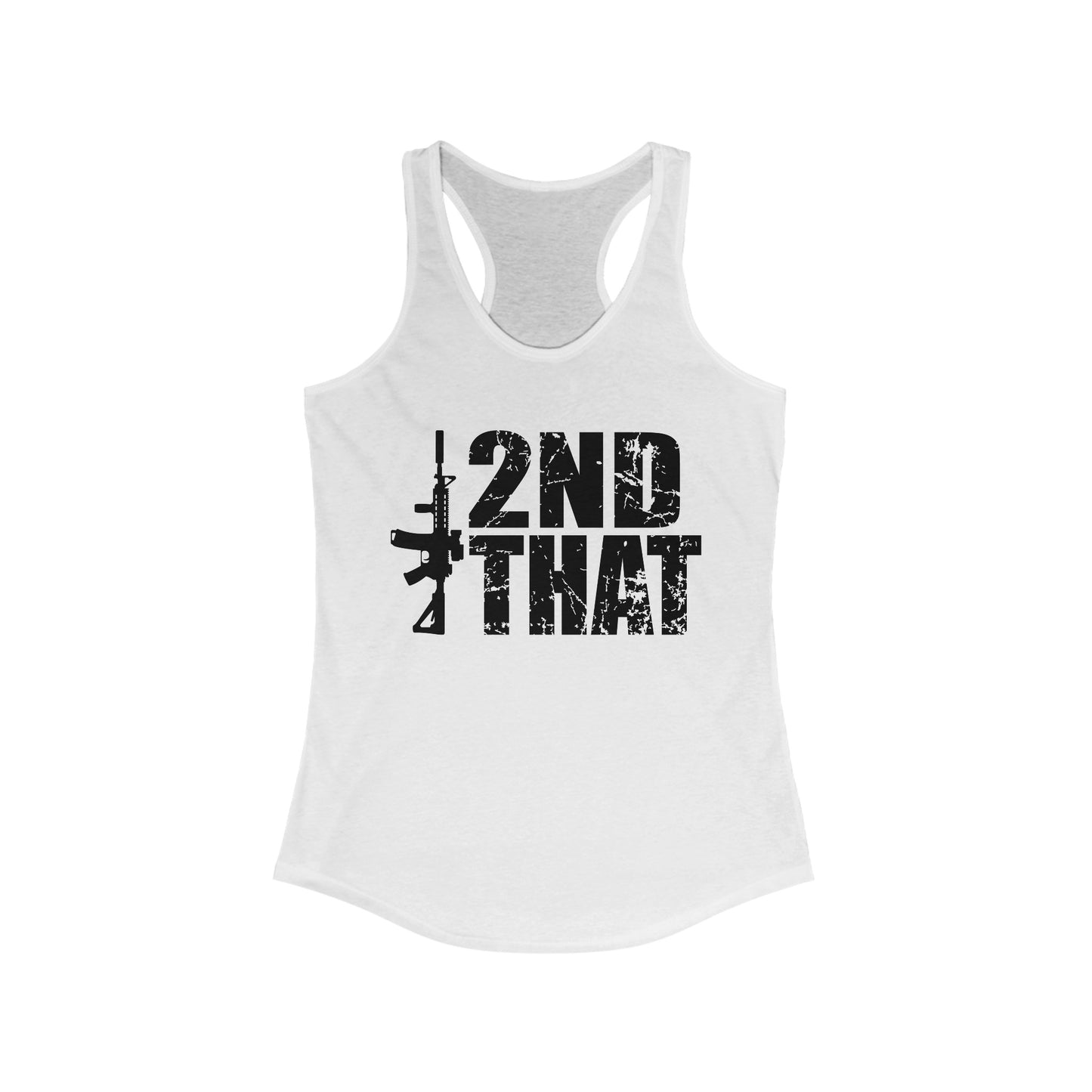 I Second That Women's Ideal Racerback Tank