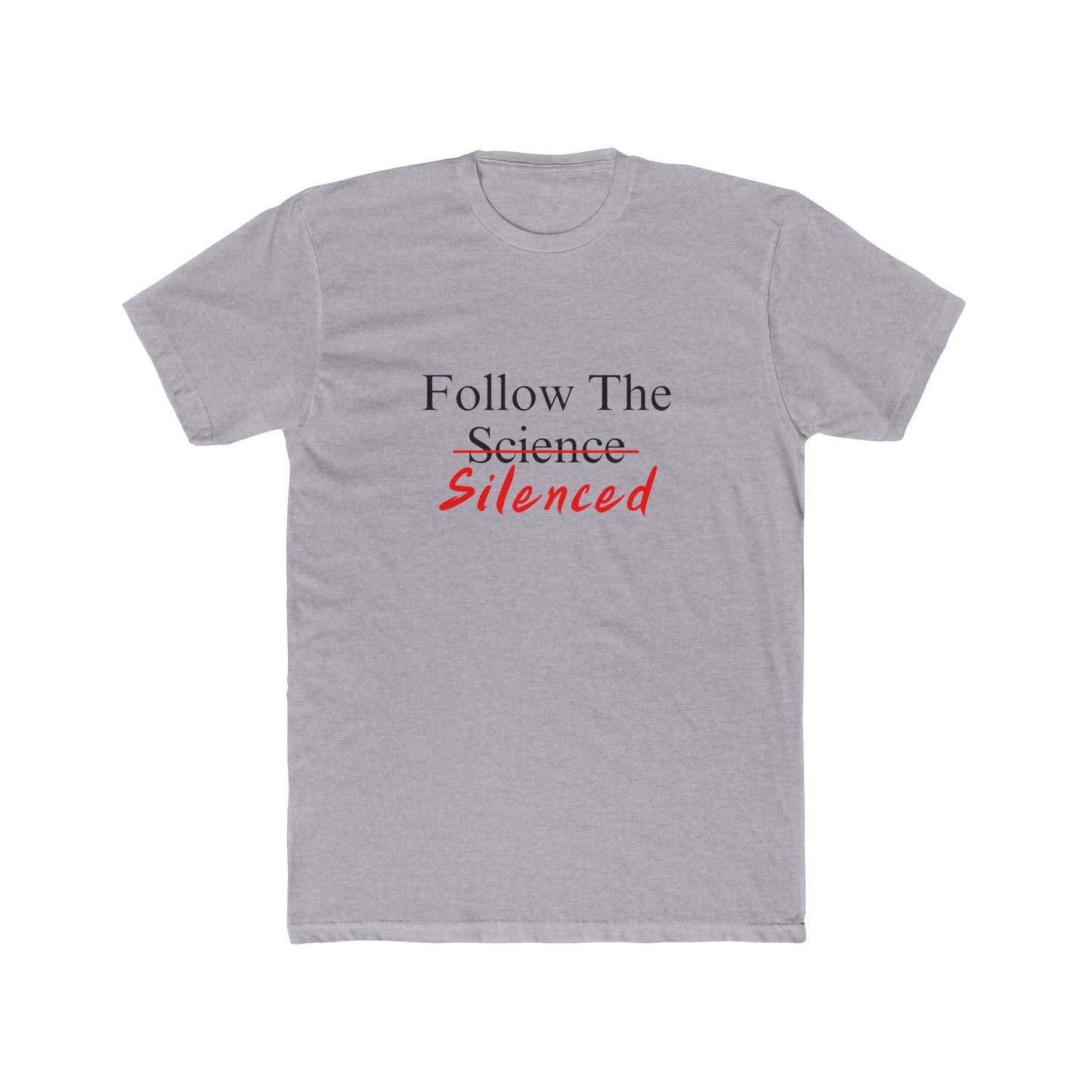 Follow The Silenced Cotton Crew Tee