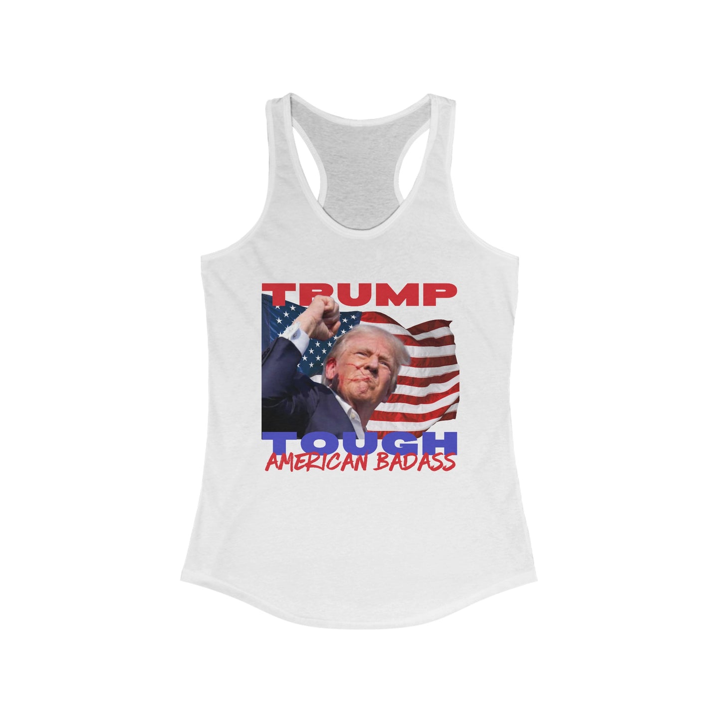 Trump Tough! American Badass Women's Ideal Racerback Tank Clearance
