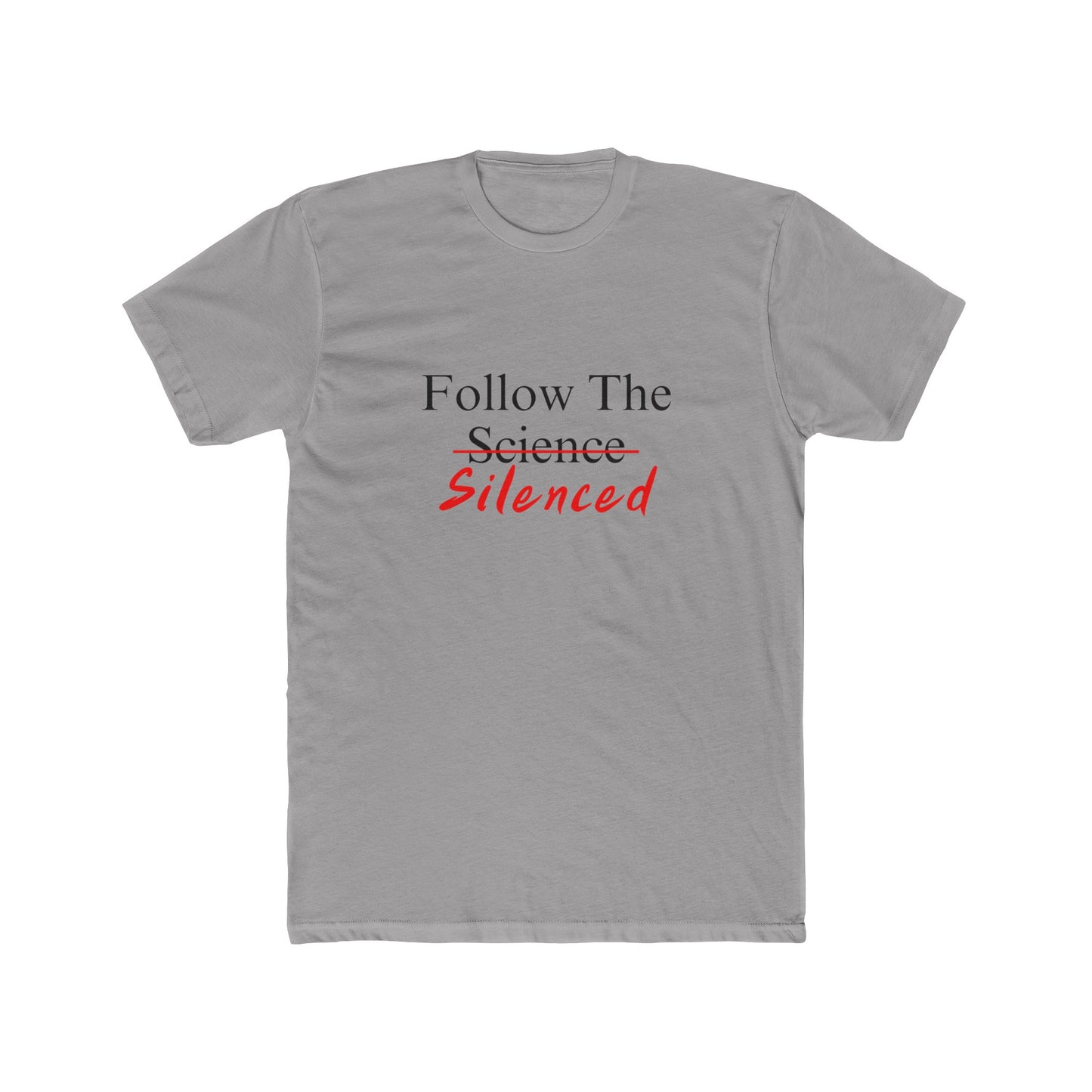 Follow The Silenced Cotton Crew Tee