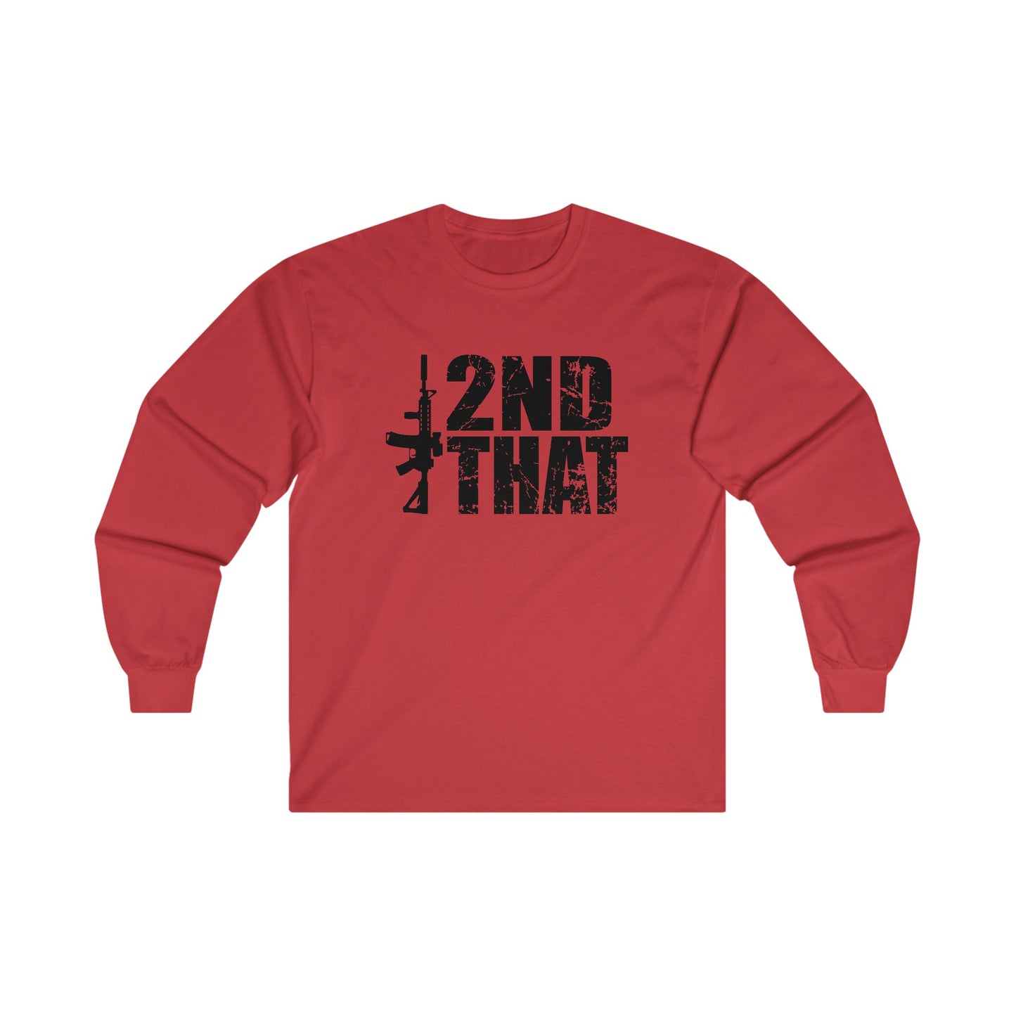 I Second That Unisex Ultra Cotton Long Sleeve Tee