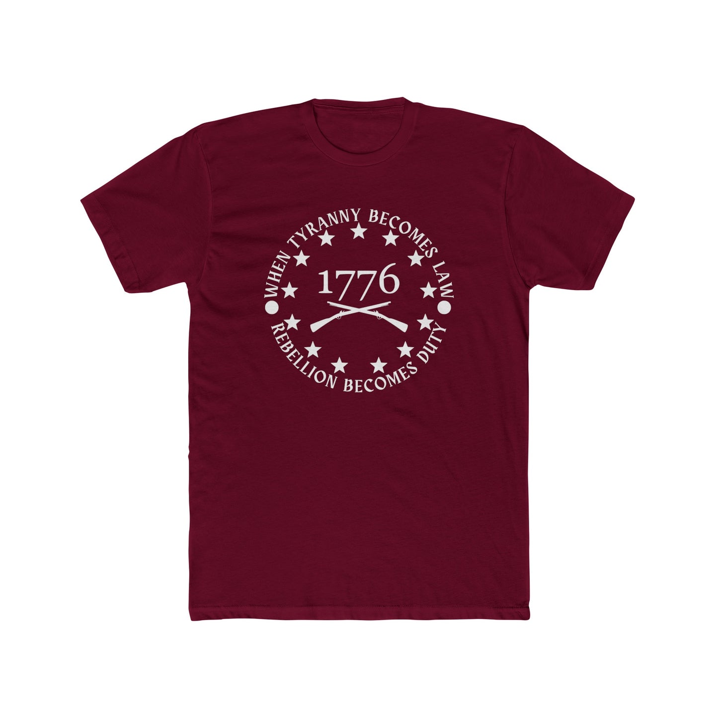 When Tyranny Becomes Law, Rebellion Becomes Duty Cotton Crew Tee