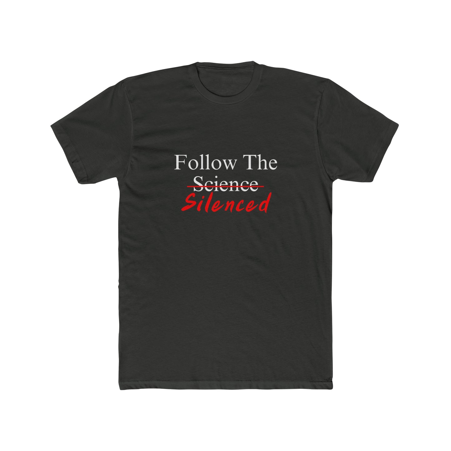 Follow The Silenced Cotton Crew Tee
