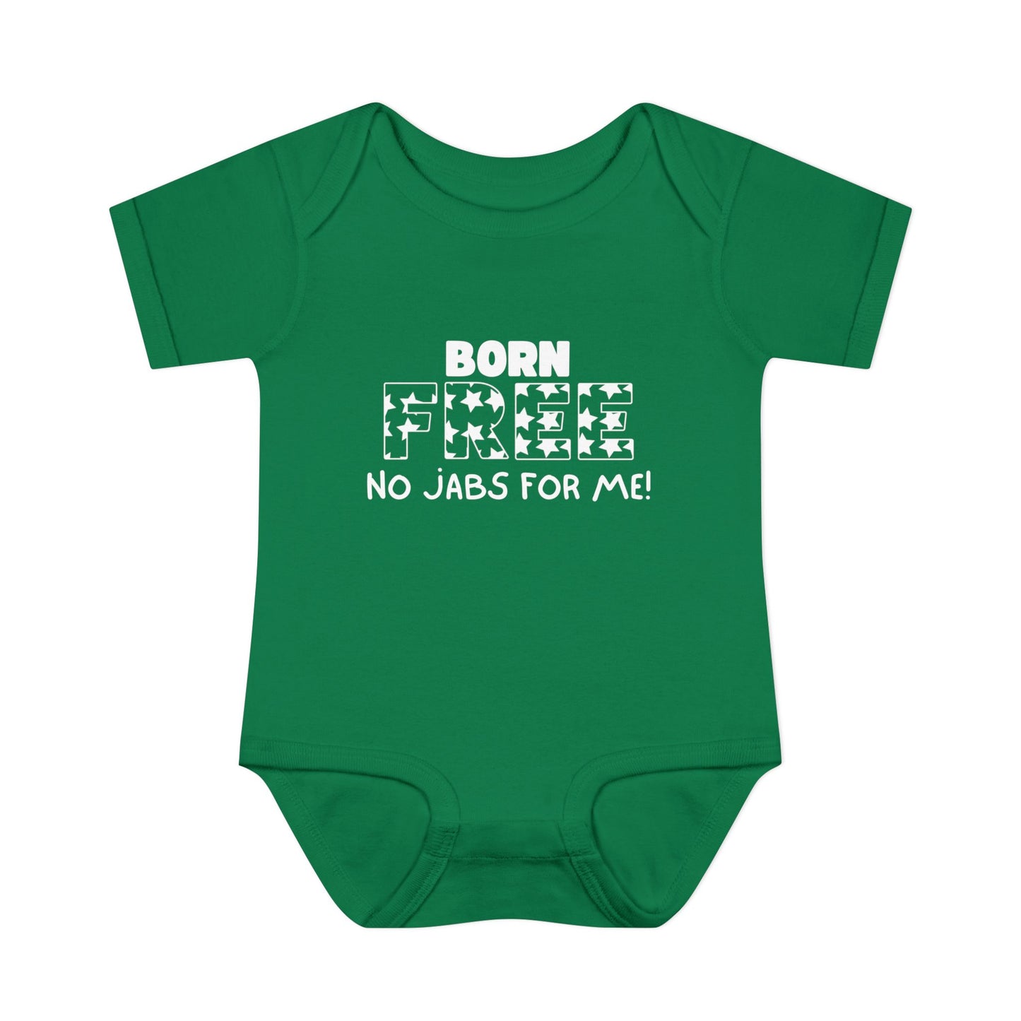 Born FREE, No Jabs For Me! Infant Baby Rib Bodysuit