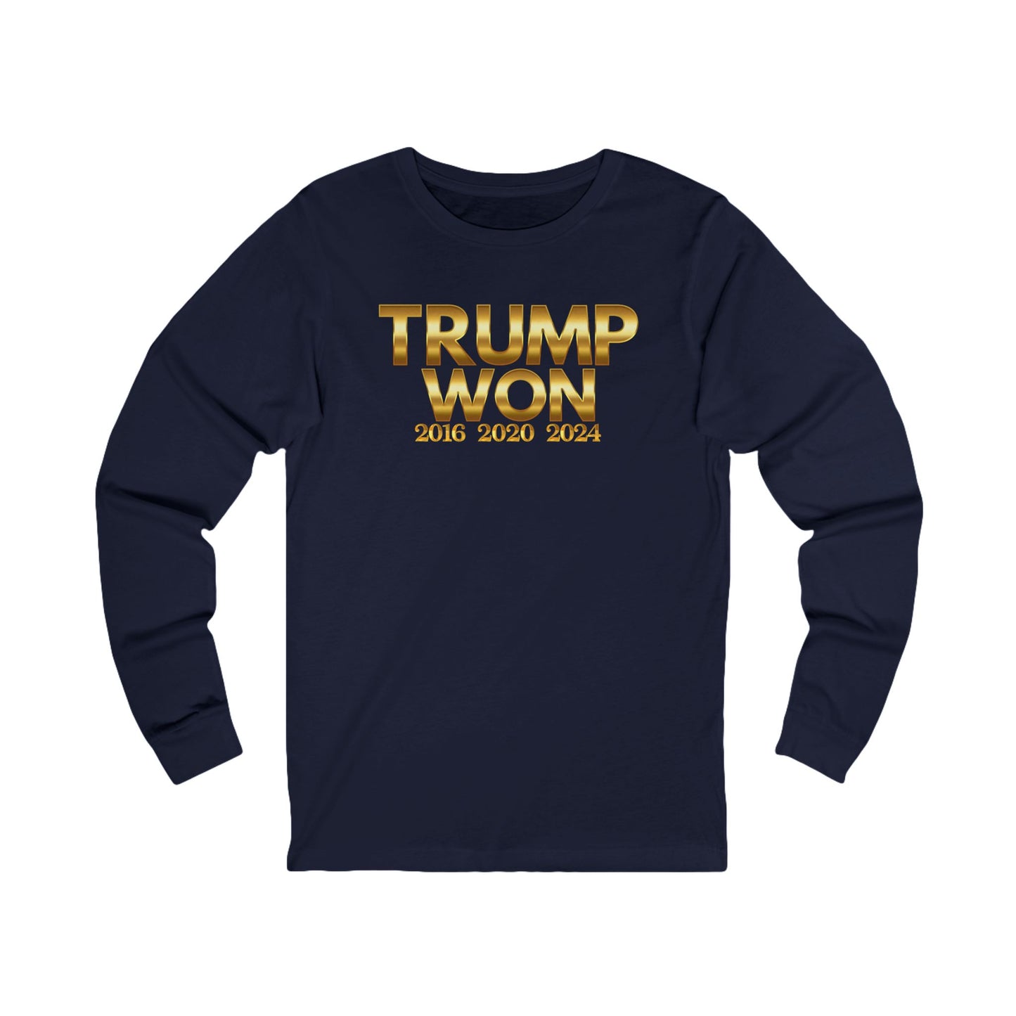 Trump Won Unisex Jersey Long Sleeve Tee