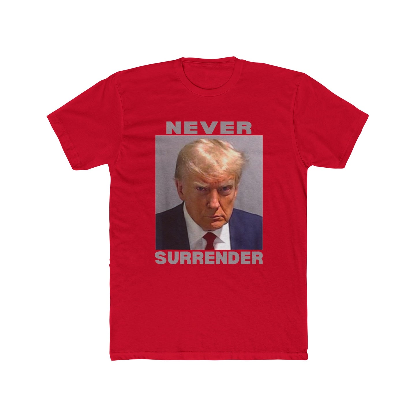 Trump Mugshot Never Surrender Cotton Crew Tee - Clearance