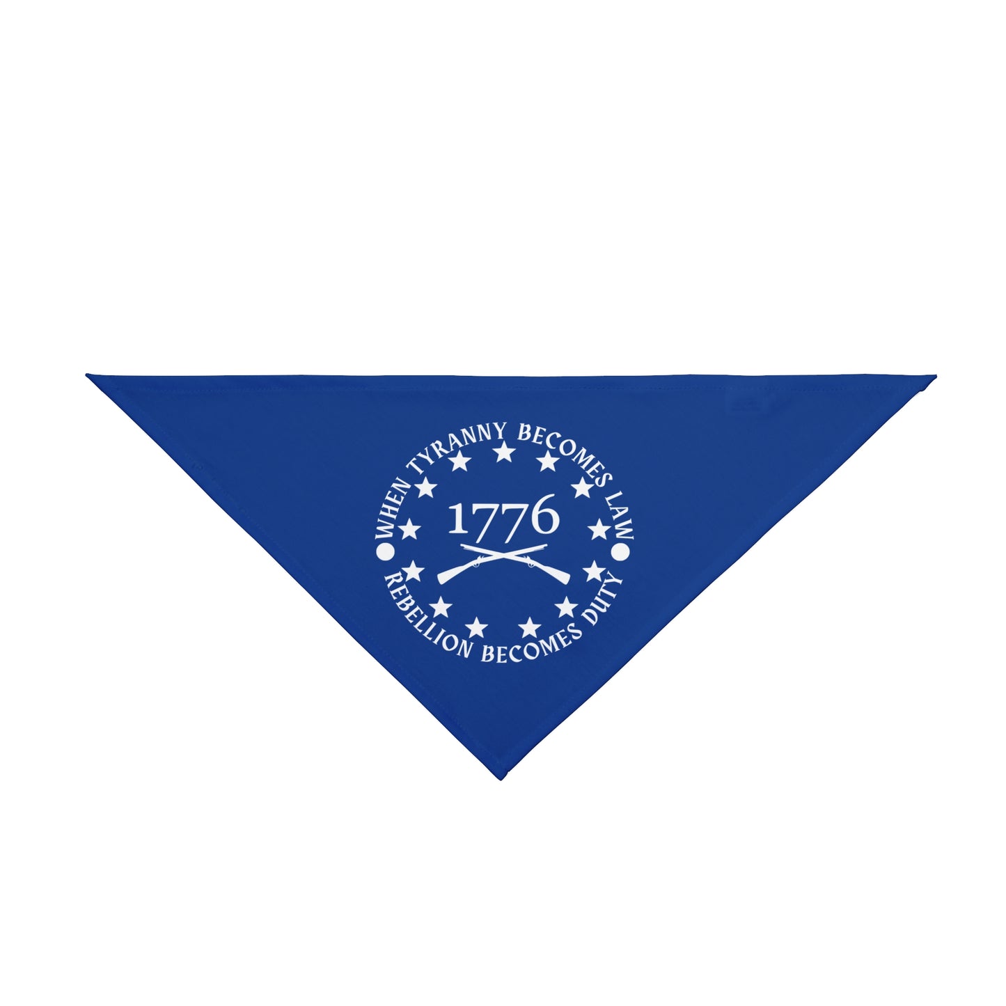 When Tyranny Becomes Law, Rebellion Becomes Duty Patriotic Pet Bandana