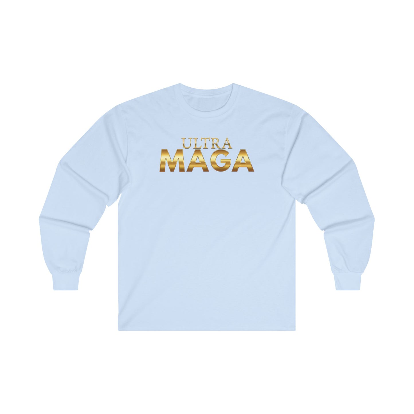 Ultra MAGA Unisex Ultra Cotton Long Sleeve Tee