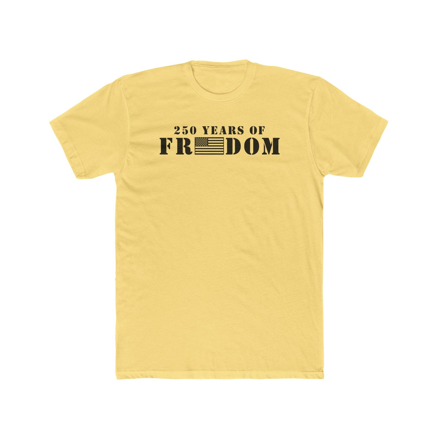 250 Years of Freedom Cotton Crew Tee