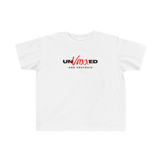Unvaxxed and Unafraid Toddler's Fine Jersey Tee