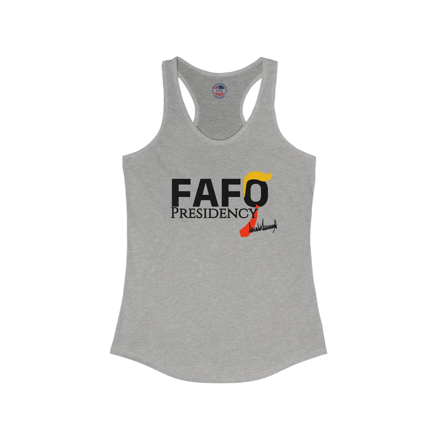 FAFO Presidency Women's Racerback Tank