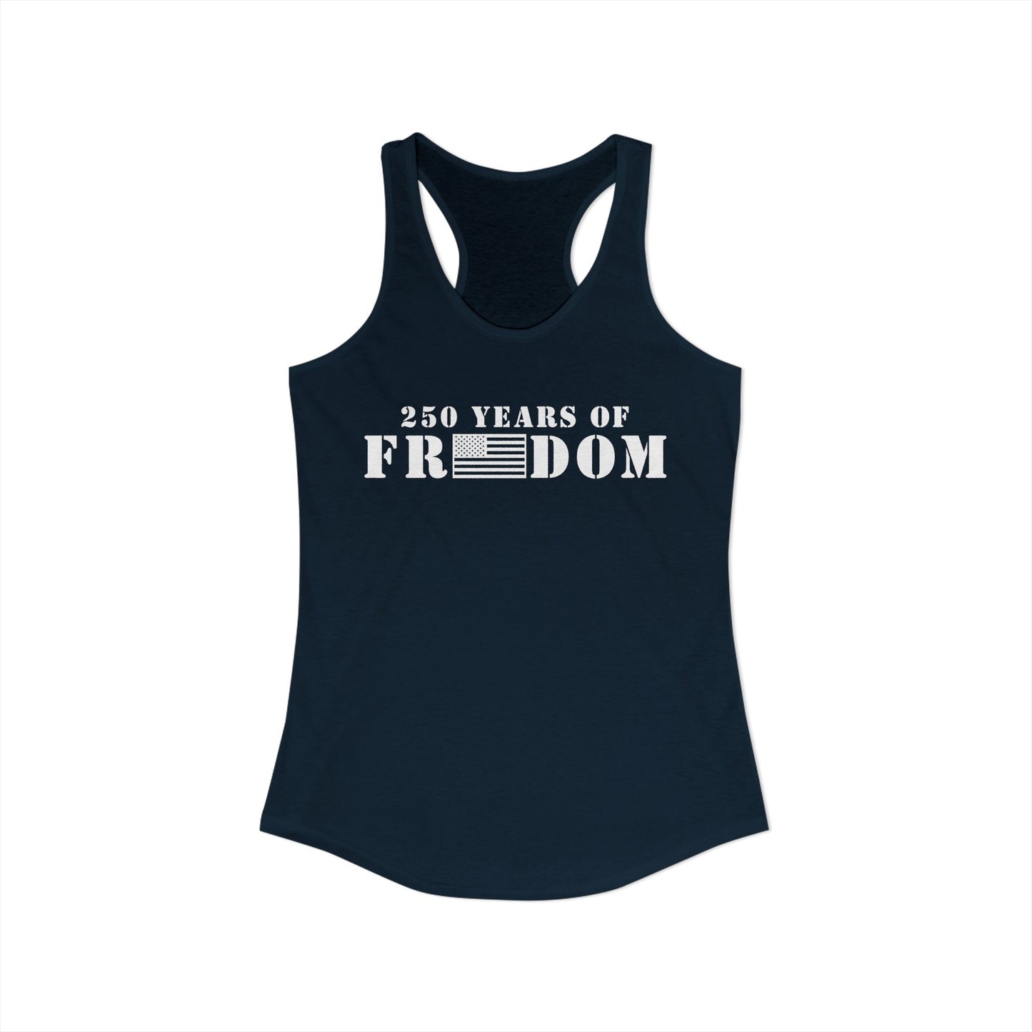 250 Years of Freedom Women's Ideal Racerback Tank