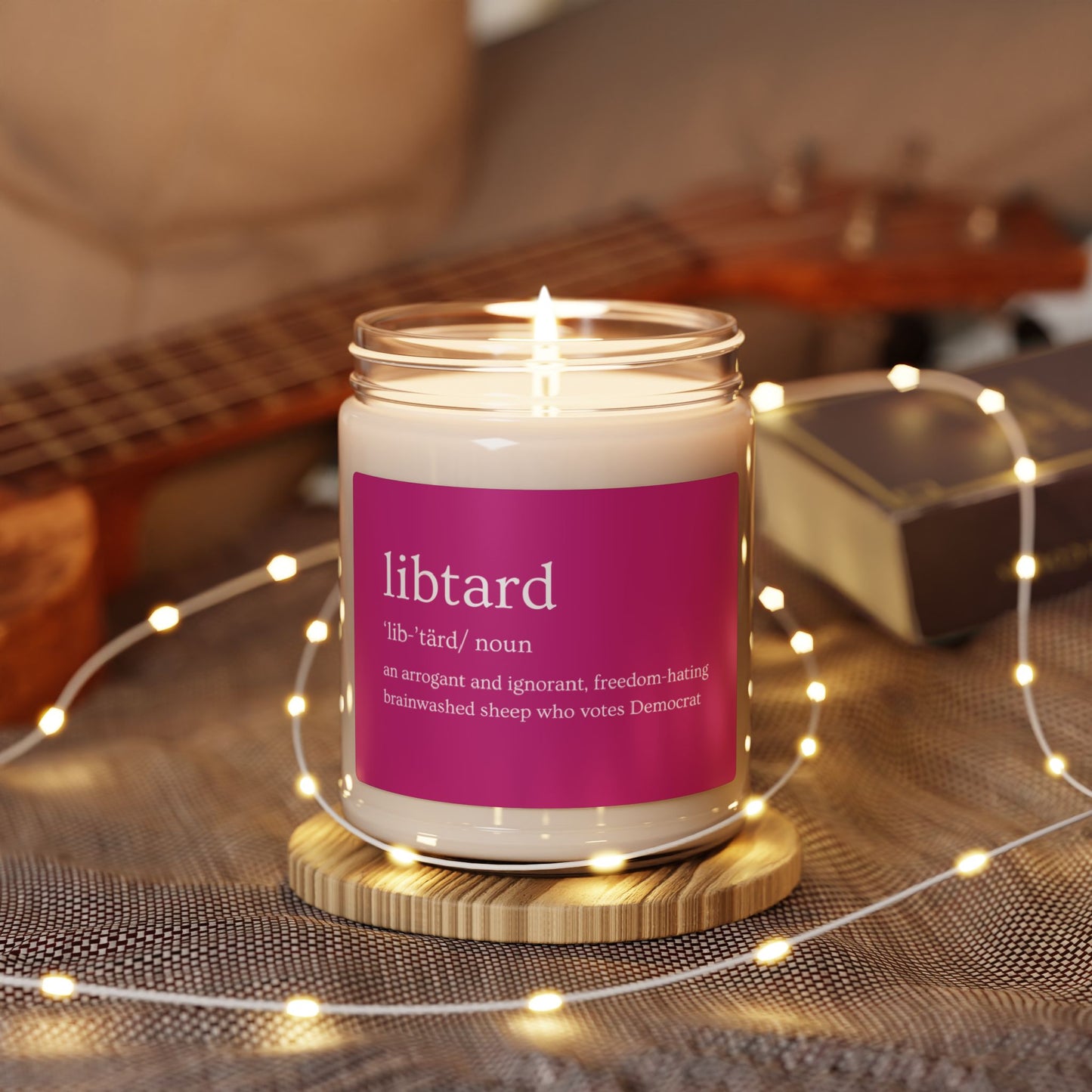 LibTard Definition Scented Soy Candle - 9oz - Unique Political Humor Gift