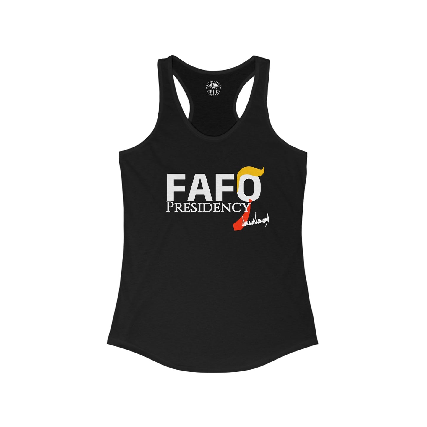 FAFO Presidency Women's Racerback Tank