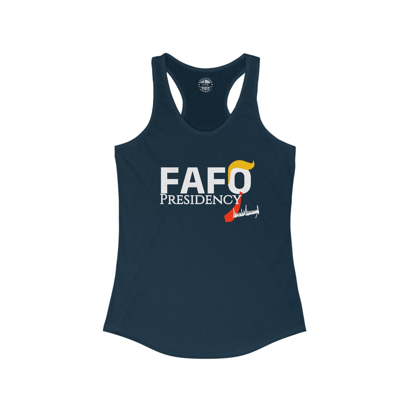 FAFO Presidency Women's Racerback Tank
