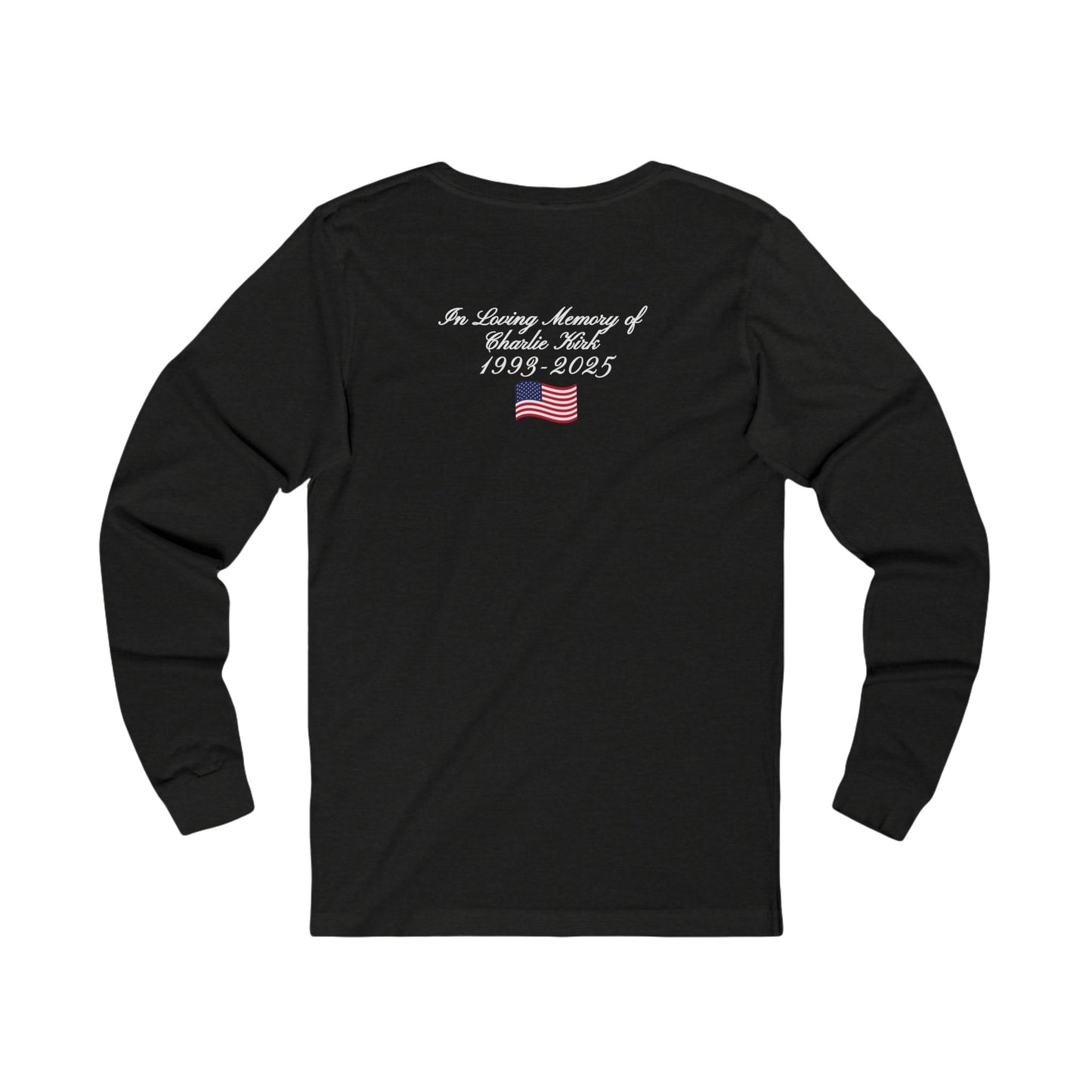 We Are All Charlie Kirk Unisex Jersey Long Sleeve Tee