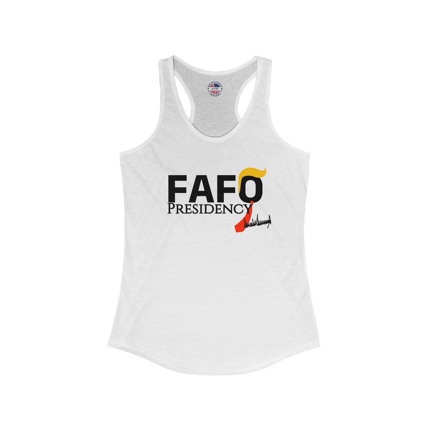 FAFO Presidency Women's Racerback Tank