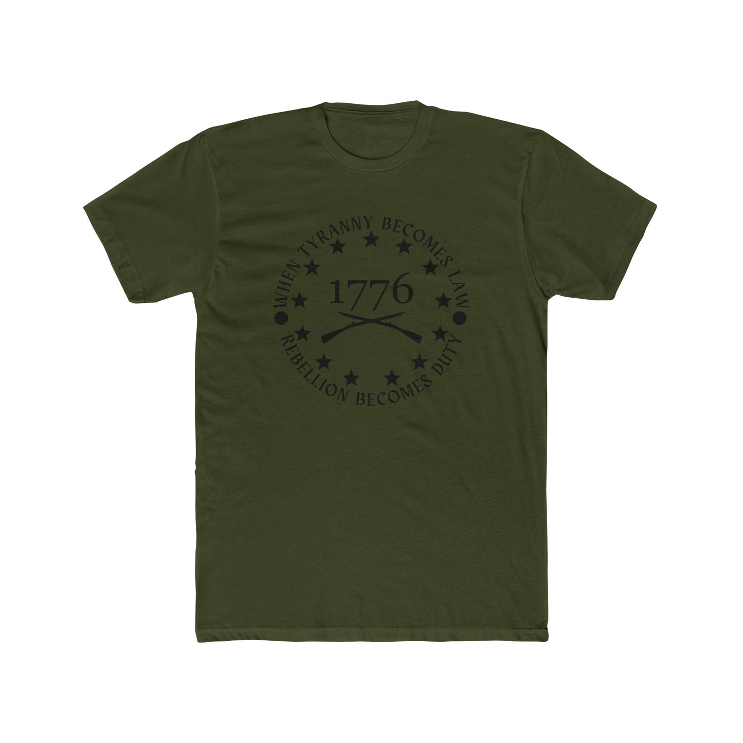 When Tyranny Becomes Law, Rebellion Becomes Duty Cotton Crew Tee