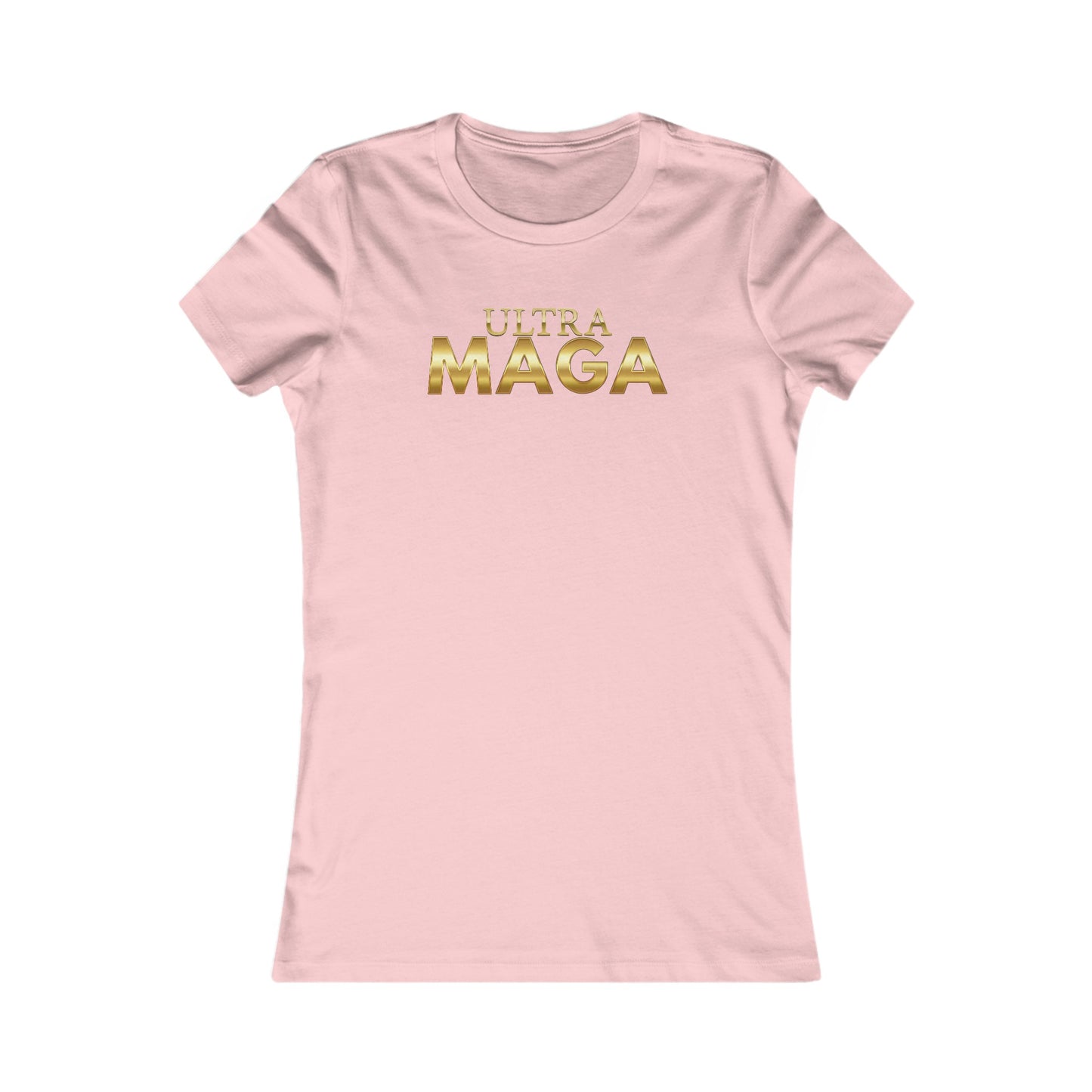 Ultra MAGA Women's Favorite Tee