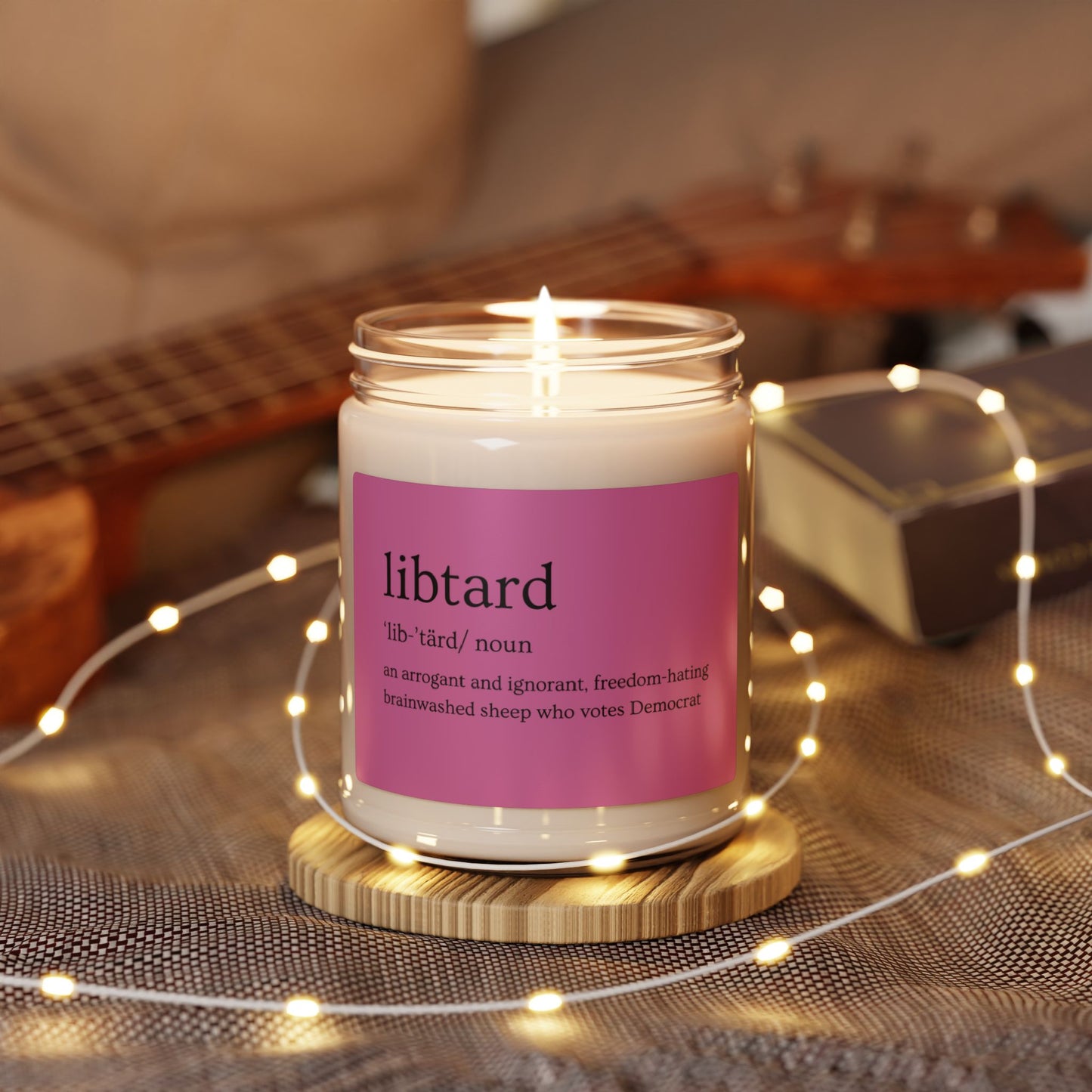 LibTard Definition Scented Soy Candle - 9oz - Unique Political Humor Gift
