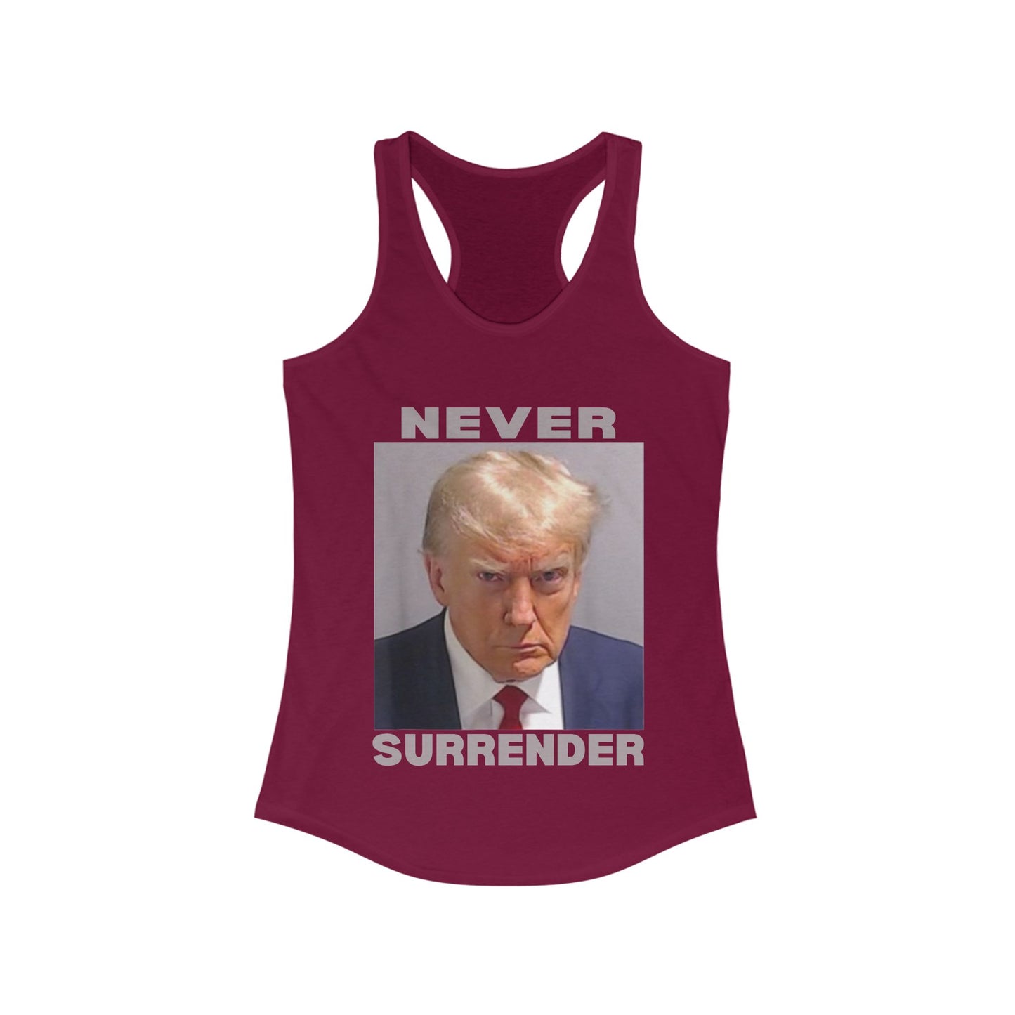 Trump Mugshot Never Surrender Women's Ideal Racerback Tank