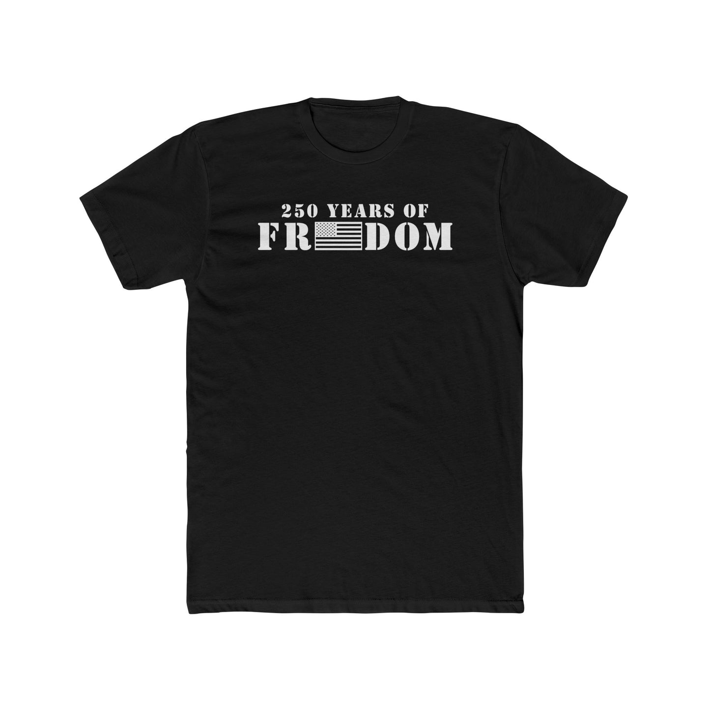 250 Years of Freedom Cotton Crew Tee