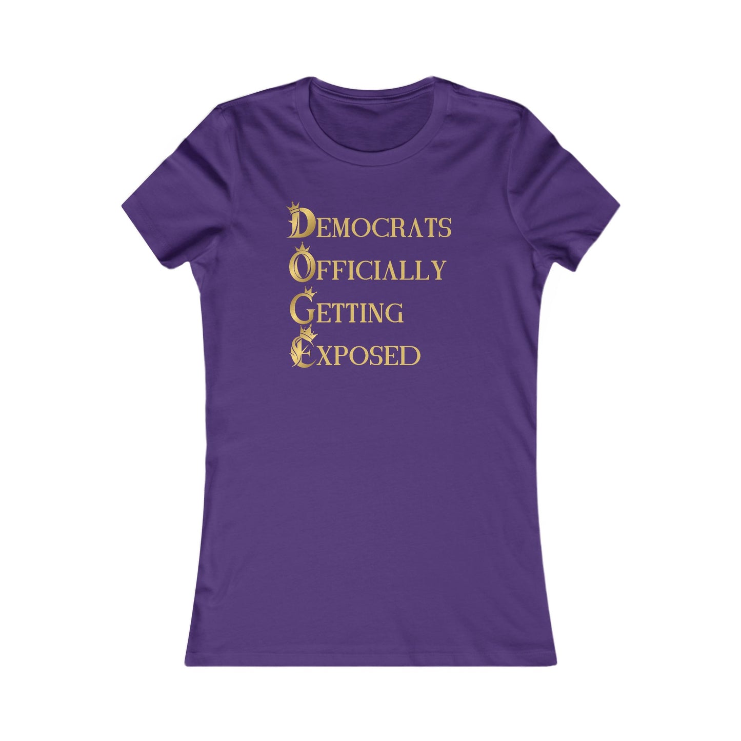DOGE "Democrats Officially Getting Exposed" Women's Favorite Tee