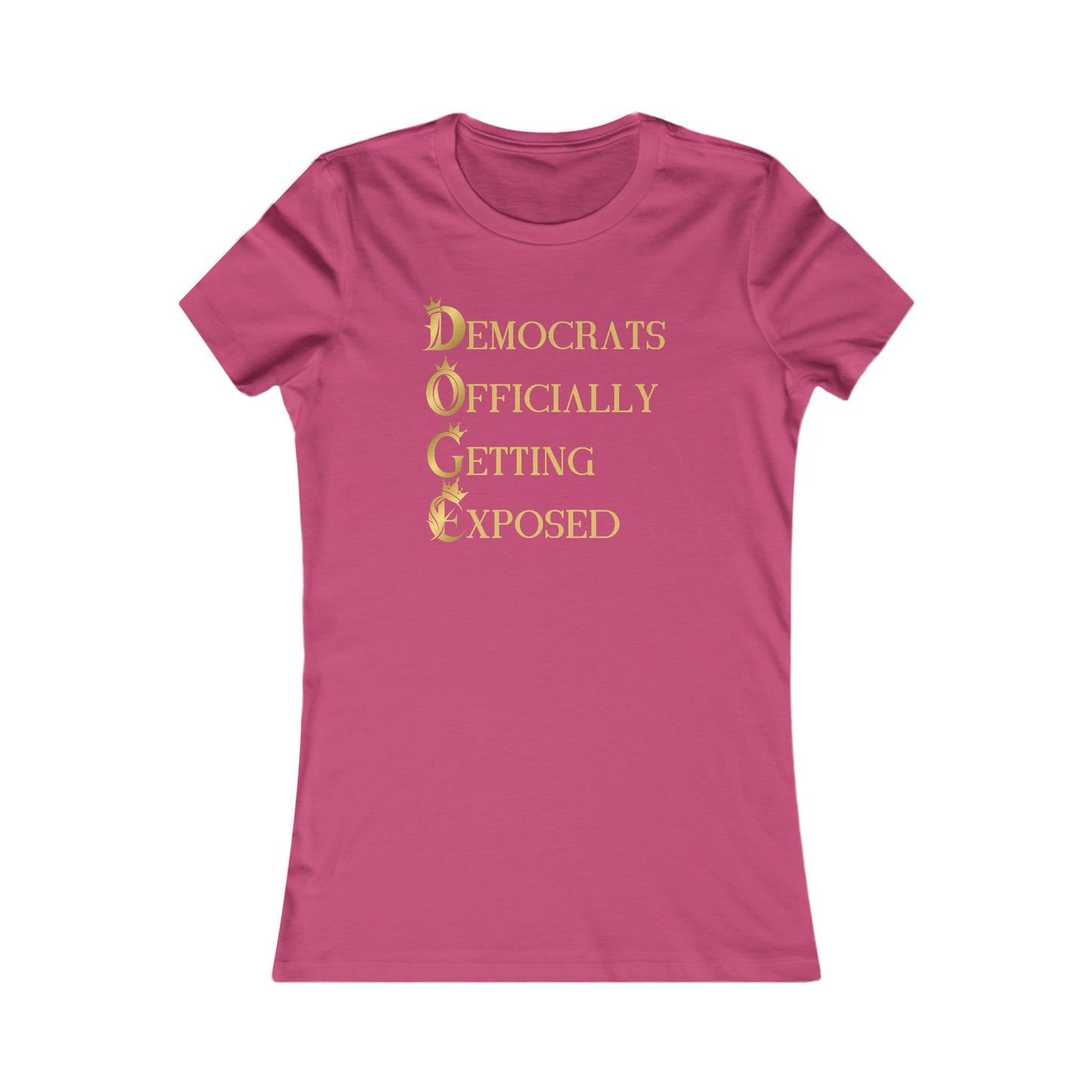 DOGE "Democrats Officially Getting Exposed" Women's Favorite Tee