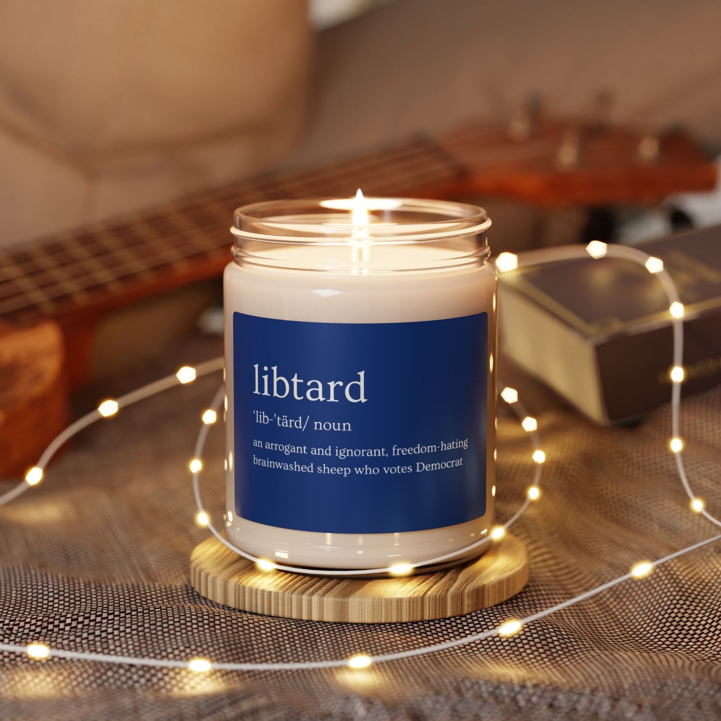 LibTard Definition Scented Soy Candle - 9oz - Unique Political Humor Gift