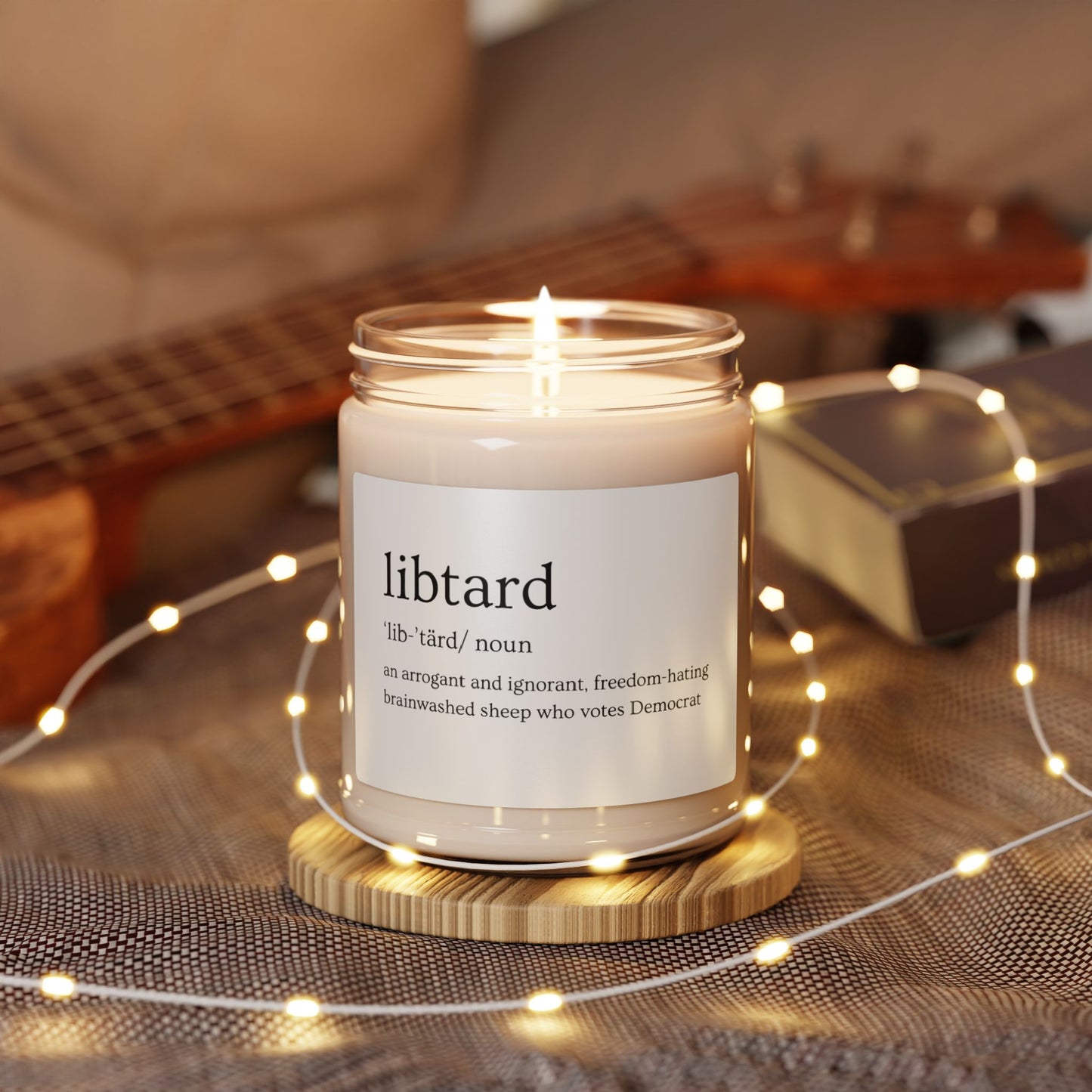 LibTard Definition Scented Soy Candle - 9oz - Unique Political Humor Gift