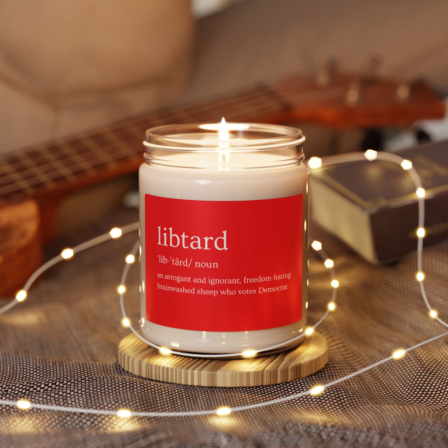 LibTard Definition Scented Soy Candle - 9oz - Unique Political Humor Gift