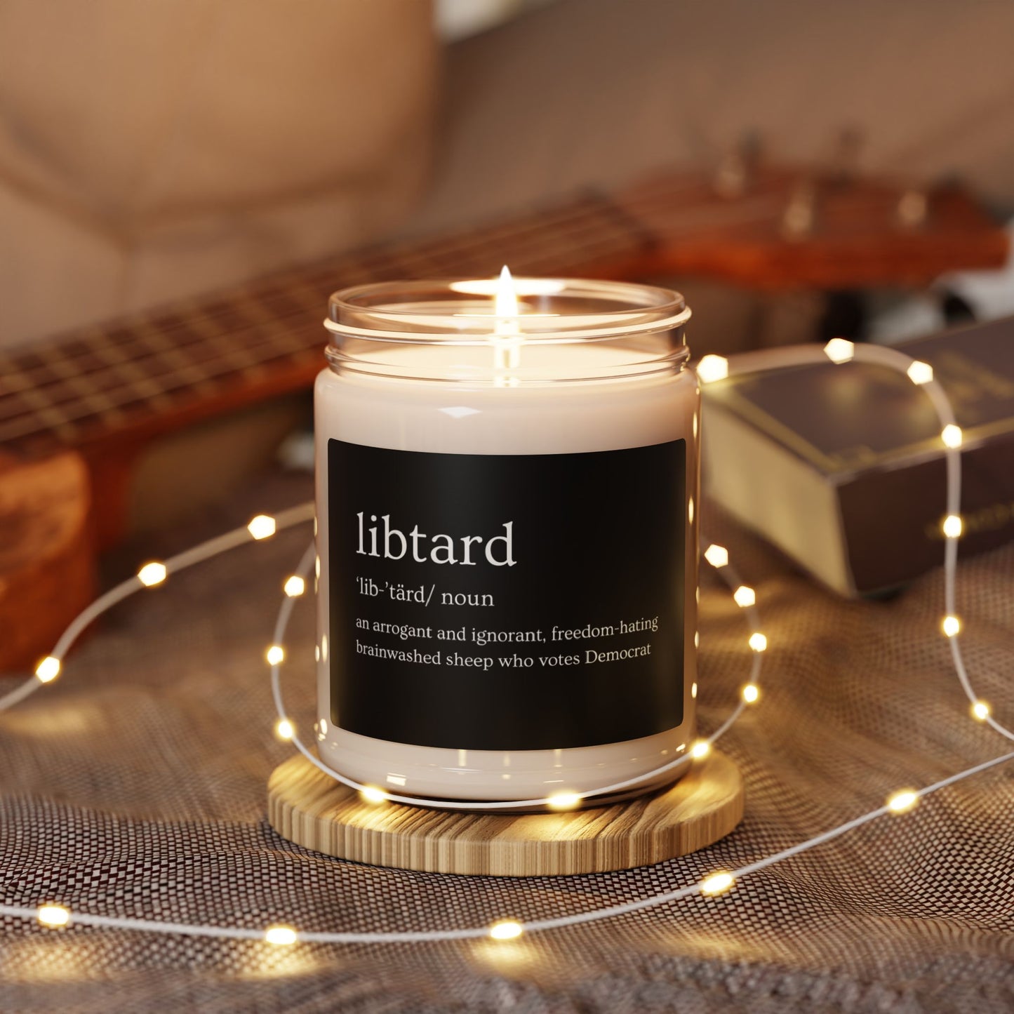 LibTard Definition Scented Soy Candle - 9oz - Unique Political Humor Gift