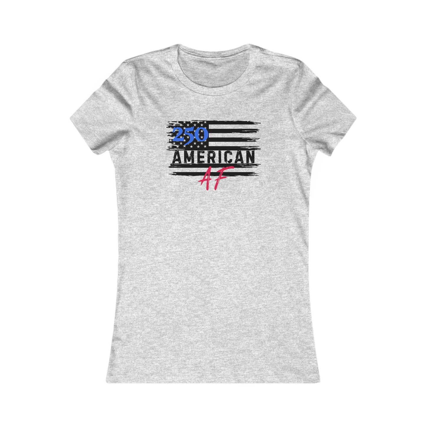 American AF 250 Women's Favorite Tee