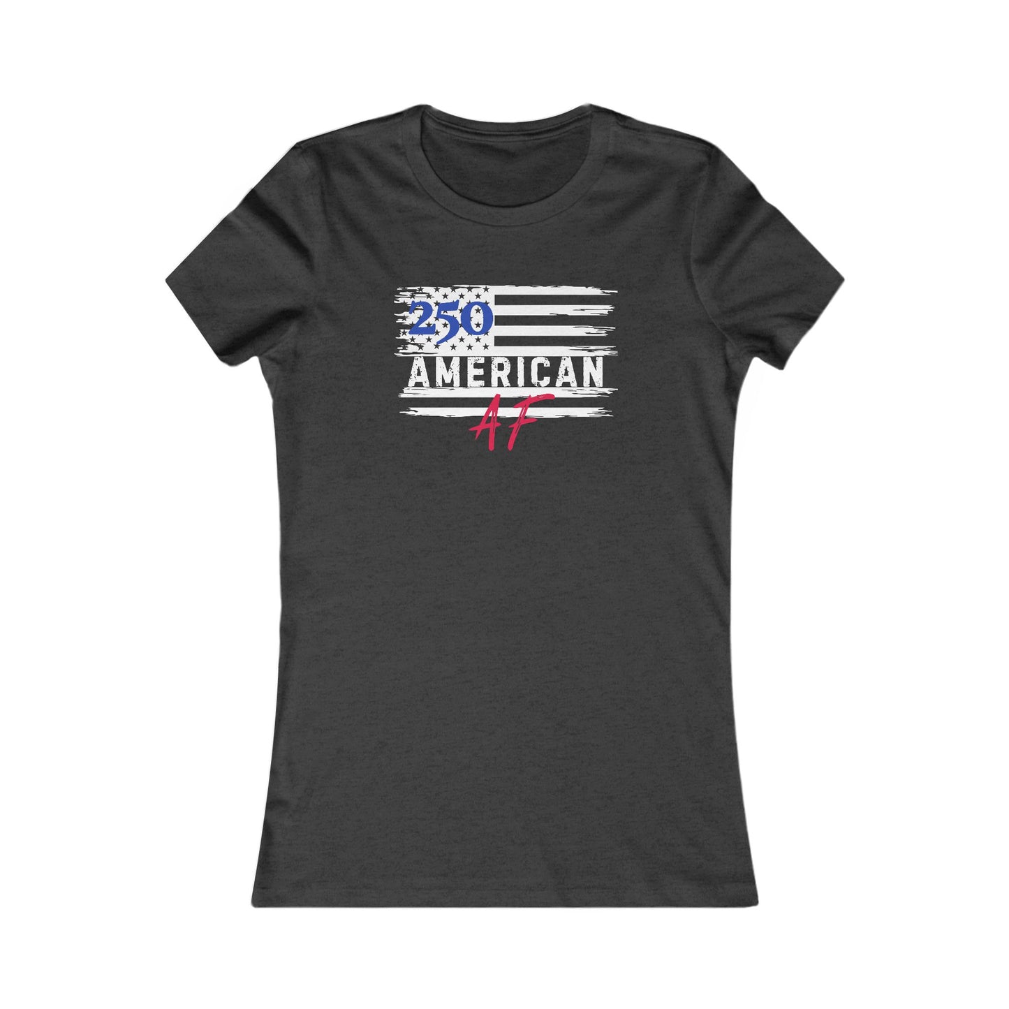 American AF 250 Women's Favorite Tee